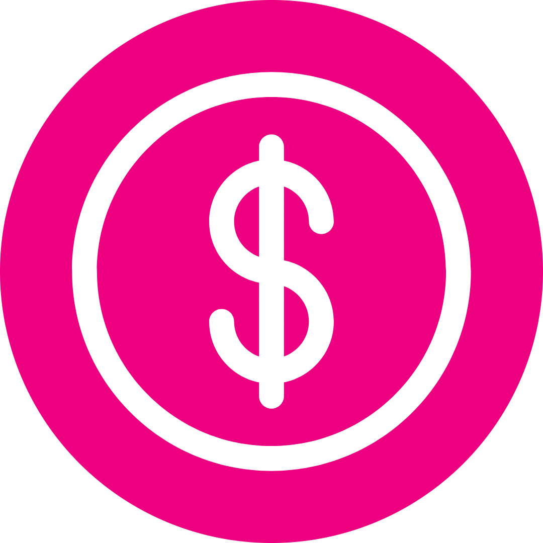 A circular pink icon that has a dollar sign in the middle