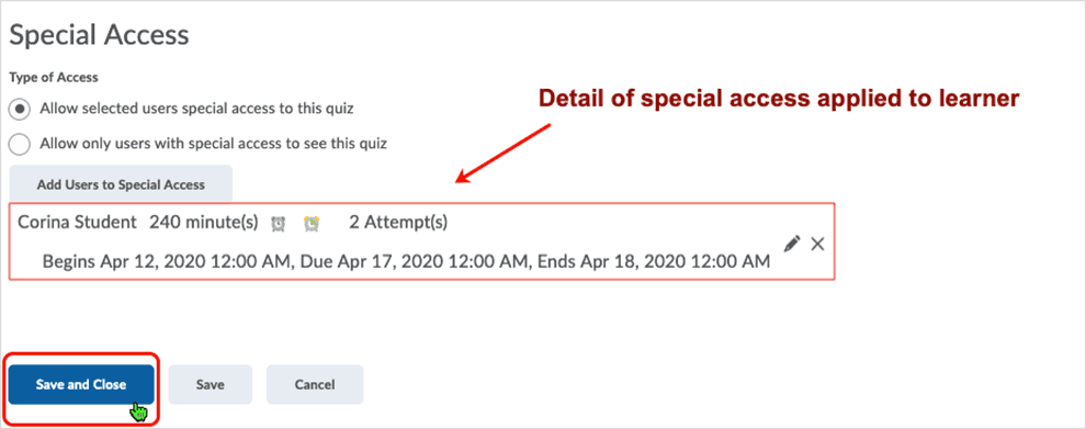 Brightspace screenshot - CD 20_20_04 - shows detail of special access that has been applied to a user account