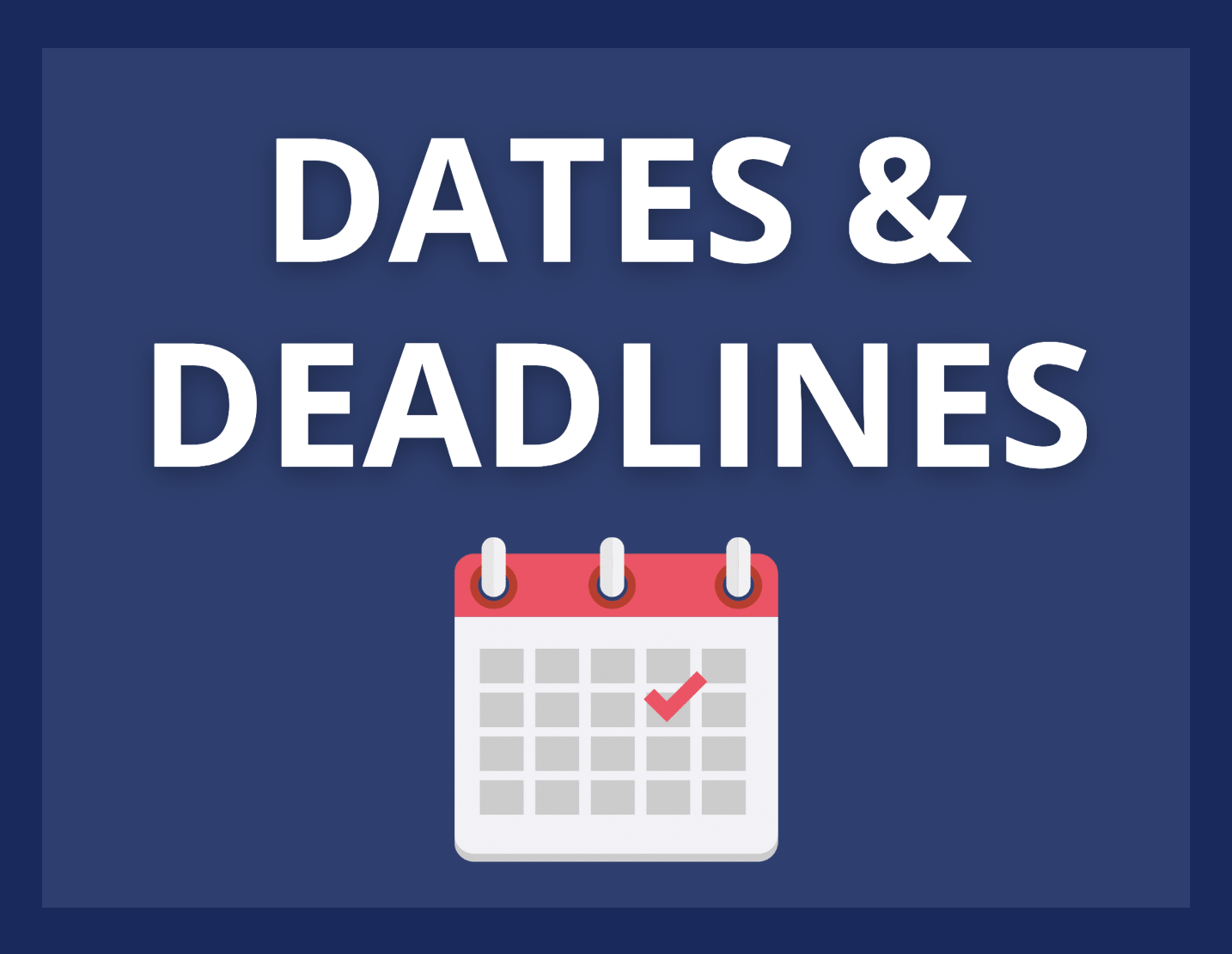 DatesDeadlines